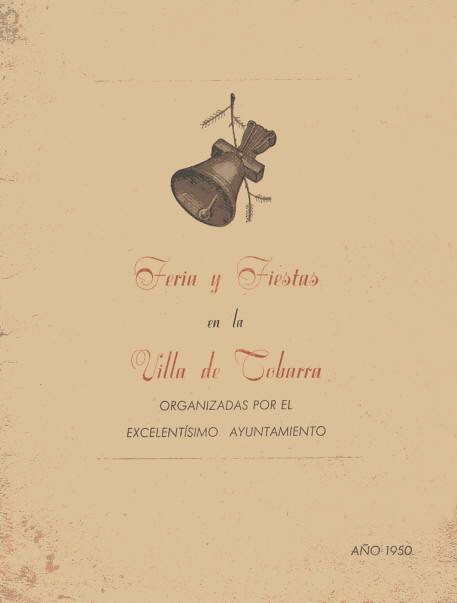Feria y fiestas en honor a San Roque 1950 Tobarra